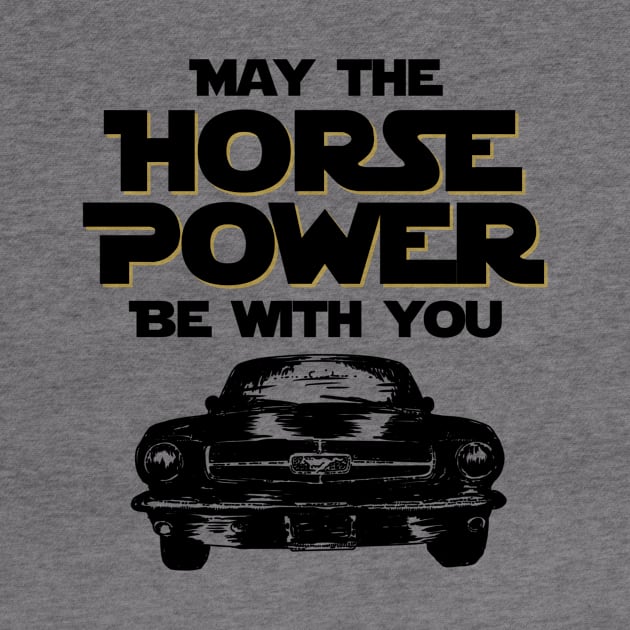 May the horsepower be with you by Sloop